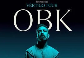 Foto 1 de OBK en Concierto: Gira Vértigo 2026 Burgos